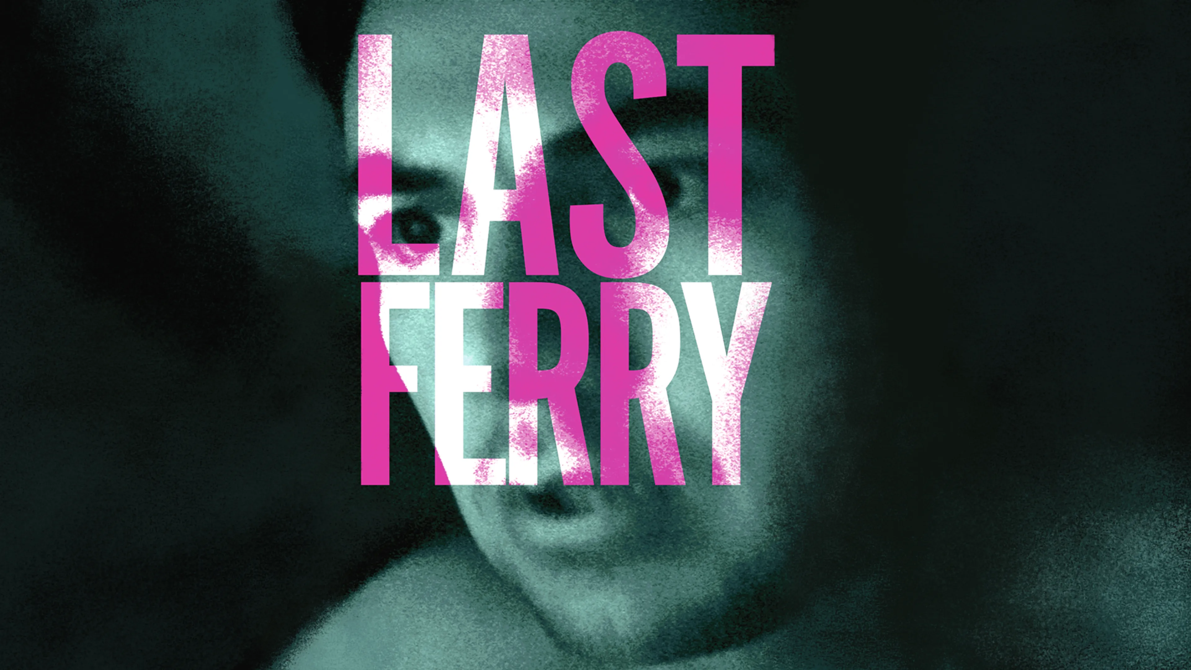 Last Ferry poster